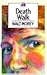 Death Walk by Walt Morey Death Walk by Walt Morey