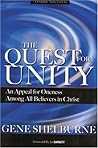 Quest for Unity: An Appeal for Oneness Among All Believers in Christ