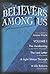 Believers Among Us Book: Vo...