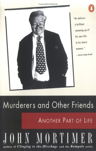 Murderers and Other Friends: Another Part of Life (Paperback)
