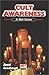 Cult Awareness: A Hot Issue (Hot Issues)