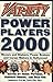 Variety Power Players 2000: Movers and Shakers, Power Brokers, and Career Makers in Hollywood