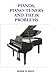 Pianos, Piano Tuners and Their Problems