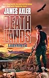 Labyrinth (Deathlands, #73)