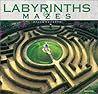 Labyrinths & Mazes by Jürgen Hohmuth Labyrinths & Mazes by Jürgen Hohmuth