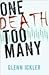 One Death Too Many by Glenn Ickler