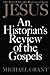 Jesus: An Historian's Review of the Gospels