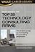 Vault Guide to the Top 25 Technology Consulting Firms by Stephanie Clifford