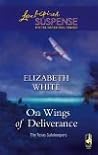 On Wings Of Deliverance (The Texas Gatekeepers, #3)