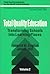 Total Quality Education by Fenwick W. English