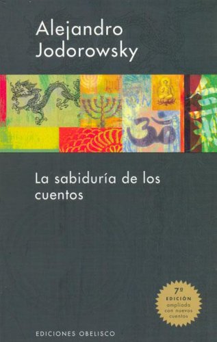 La sabiduría de los cuentos (Paperback)