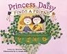 Princess Daisy Finds a Friend Princess Daisy Finds a Friend