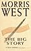 The Big Story by Morris L. West