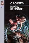 L'Opéra de l'espace