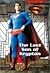 Superman Returns The Last Son of Krypton by Brandon T. Snider