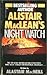 Alistair MacLean's Night Watch