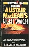 Alistair MacLean's Night Watch