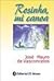 Rosinha, mi canoa / Rosinha...