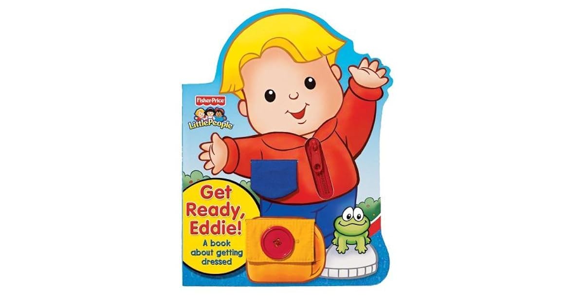 Get Ready, Eddie! A Book About Getting Dressed by Nat Gabriel
