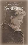 Sandpiper: The Life and Letters of Celia Thaxter