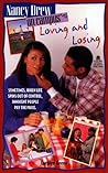 Loving and Losing (Nancy Drew: On Campus, #15)