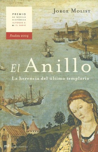 Portada de El anillo: La herencia del último templario, de Jorge Molist