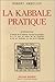 La Kabbale Pratique