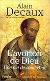 L'avorton De Dieu...