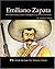 Emiliano Zapata: Revolutionary and Champion of Poor Farmers (Proud Heritage: The Hispanic Library)