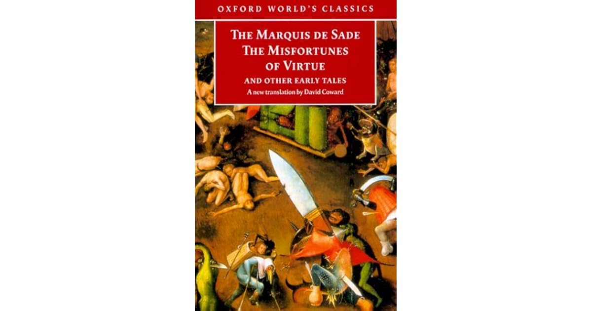 The Misfortunes of Virtue and Other Early Tales by Marquis de Sade