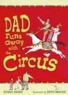 Dad Runs Away with the Circus by Etgar Keret