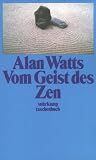 Vom Geist des Zen.