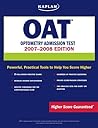 Kaplan OAT, 2007-2008 Edition: Optometry Admission Test