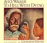 To Hell With Dying