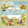 Usborne Book Of Children's Classics.