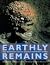 Earthly Remains: The History and Science of Preserved Human Bodies