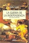 La guerra de la independencia: Una nueva historia