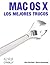 MAC OS X by Rael Dornfest
