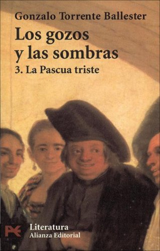 La Pascua triste (Los gozos y las sombras, #3)