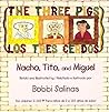Los tres cerdos / The Three Pigs by Bobbi Salinas Los tres cerdos / The Three Pigs by Bobbi Salinas