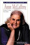 Anne McCaffrey: Science Fiction Storyteller (People to Know) Anne McCaffrey: Science Fiction Storyteller (People to Know)