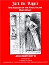Jack the Ripper: The Inquest of the Final Victim Mary Kelly