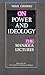 On Power and Ideology: The ...