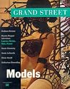Grand Street 50: Models (Fall 1994) Grand Street 50: Models (Fall 1994)