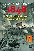 1848: Die Geschichte von Jette und Frieder