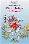 Ein Richtiger Indianer