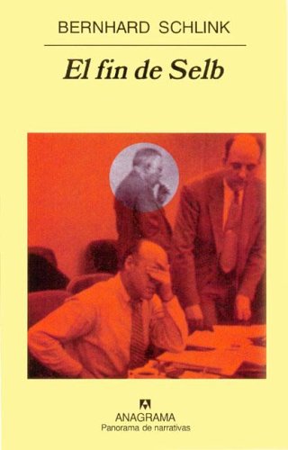 Portada de El fin de Selb, de Bernhard Schlink