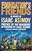 Foundation's Friends by Martin H. Greenberg