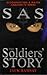 Sas: The Soldier's Story