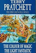 The First Discworld Novels: The Colour of Magic and the Light Fantastic